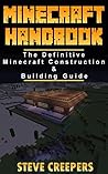 Minecraft Handbook by Steve Creepers