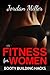 Fitness for Women by Jordan Miller
