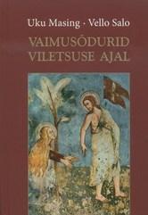 Vaimusõdurid viletsuse ajal (Hardcover)