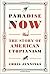 Paradise Now: The Story of ...