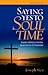 Saying YES to Soul Time -  Daily Reflections, Practices, and Prayers
