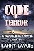Code of Terror: A World War II Novel (Code Series Book 2)