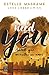 You 2. Need you (Serie You) by Estelle Maskame
