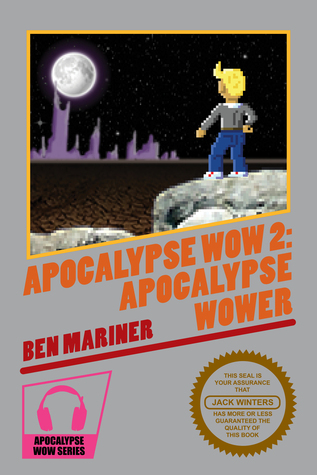 Apocalypse Wower (Apocalypse Wow #2)
