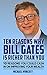 BILL GATES: TEN REASONS WHY...