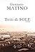 Tetti di sole by Gennaro Matino