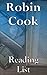 Robin Cook: Reading List - Jack Stapleton & Laurie Montgomery Series, Dr. Marissa Blumenthal Series, etc.
