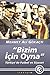 "Bizim İçin Oyna" - Türkiye'de Futbol ve Siyaset