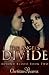 The Angel's Divide (Beyond Blood, #2)