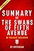 Summary of The Swans of Fifth Avenue: by Melanie Benjamin | Includes Analysis