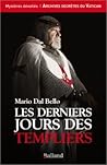Les Derniers Jours des Templiers