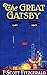 The Great Gatsby by F. Scott Fitzgerald The Great Gatsby by F. Scott Fitzgerald