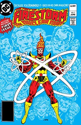 The Fury of Firestorm (1982-1990) #1