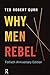Why Men Rebel by Ted Robert Gurr