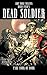 DEAD SOLDIER, Issue 4
