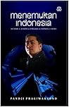 Menemukan Indonesia by Pandji Pragiwaksono