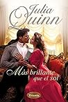 Más brillante que el sol by Julia Quinn