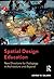 Spatial Design Education: N...