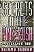 Secrets of the Pink Kush Volume 3