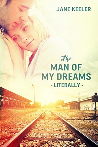 The Man of my Dreams (Kindle Edition)
