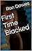 First Time Blacked by Ron Dawes