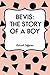 Bevis: The Story of a Boy