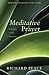 Meditative Prayer: Entering...