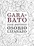 Garabato (Spanish Edition)