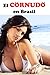 El cornudo en Brasil (Pobres cornudos nº 1) (Spanish Edition)