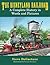 The Disneyland Railroad: A Complete History in Words and Pictures