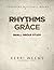 Rhythms of Grace Small Group Study Guide by Kerri Weems