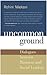 Uncommon Ground by Rohini Nilekani