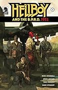 Hellboy and the B.P.R.D.: 1952 #1