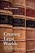 Creating Legal Worlds: Story and Style in a Culture of Argument