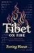 Tibet on Fire by Tsering Woeser