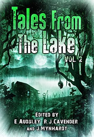 Tales from the Lake Vol. 2 (Kindle Edition)
