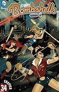 DC Comics: Bombshells (2015-2017) #34 (DC Comics: Bombshells