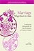 Marriage Migration in Asia: Emerging Minorities at the Frontiers of Nation-States