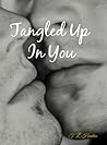 Tangled Up In You by T.L. Hendrix