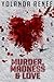 Murder, Madness and Love (Detective Quaid #1)