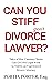 Can You Stiff Your Divorce ...