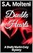 Double Hearts: A Shelly Mar...