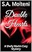 Double Hearts: A Shelly Martin Cozy Mystery (Book 1)