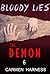 The Demon (Bloody Lies #6)