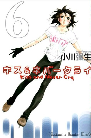 Kiss & Never Cry 6 (Comic)