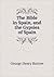 The Bible in Spain, and the Gypsies of Spain