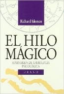 El hilo mágico: Seminarios de astrología psicológica