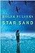 Star Sand by Roger Pulvers