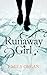 Runaway Girl by Emily Organ