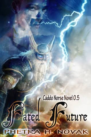 Fated Future (Caddo Norse #0.5)